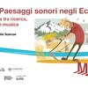 ECOS. Paesaggi sonori negli Ecomusei - Evento conclusivo