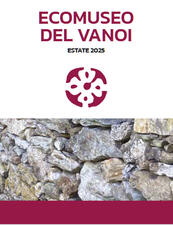 Estate in Vanoi e all'Ecomuseo